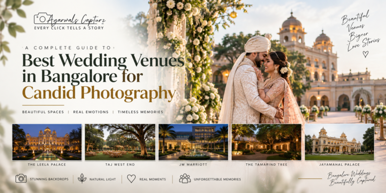 Best Wedding Venues in Bangalore for Candid Photography